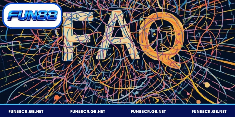 FAQ UCL – FUN88 tổng hợp và giải đáp chi tiết
