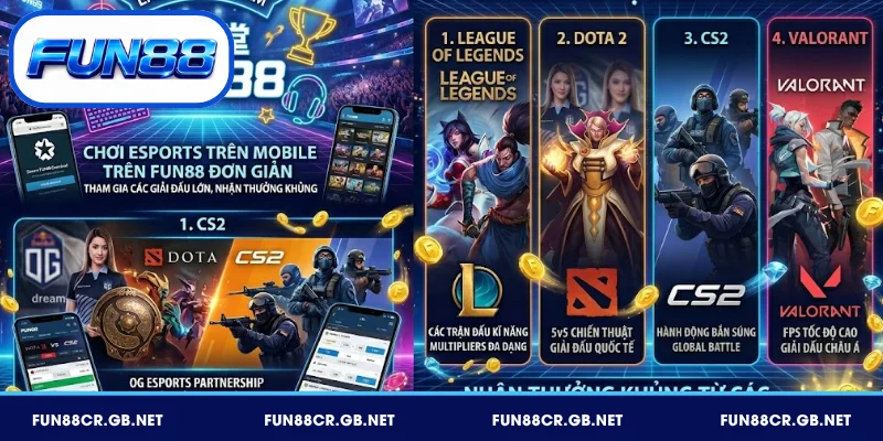 Esport FUN88 – Siêu Phẩm Giàu Tính Chiến Thuật, Hiện Đại 1 Giới thiệu 4 game chủ lực Esport FUN88