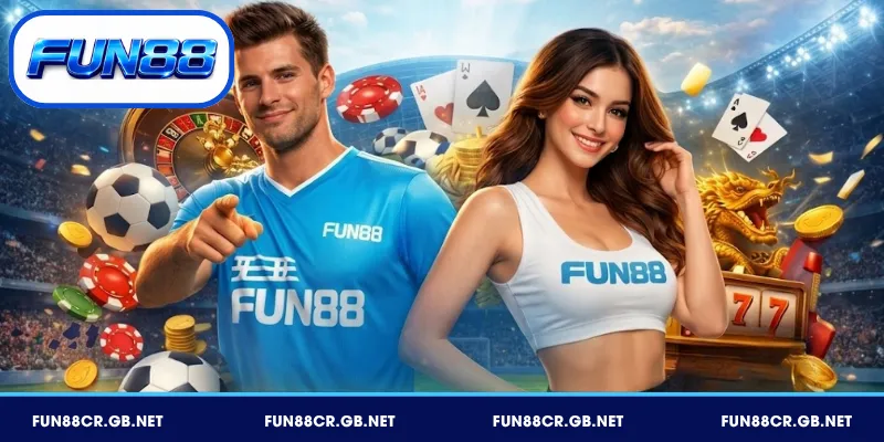 Giới thiệu FUN88 và chặng đường 17 năm vươn tầm