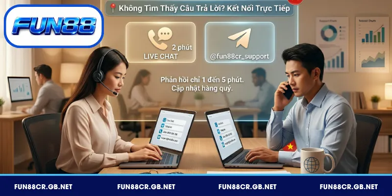 Liên hệ trực tiếp tổng đài viên để được hỗ trợ giải đáp FAQ FUN88